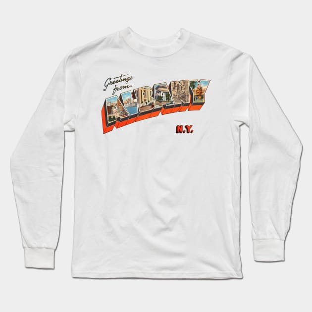 Greetings from Albany New York Long Sleeve T-Shirt by reapolo